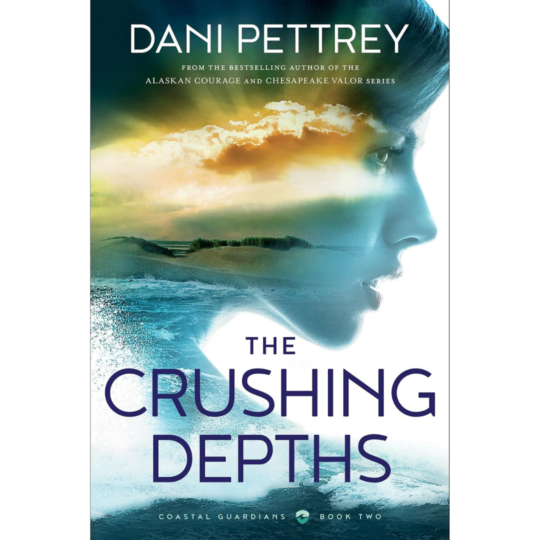 The Crushing Depths By Dani Pettrey