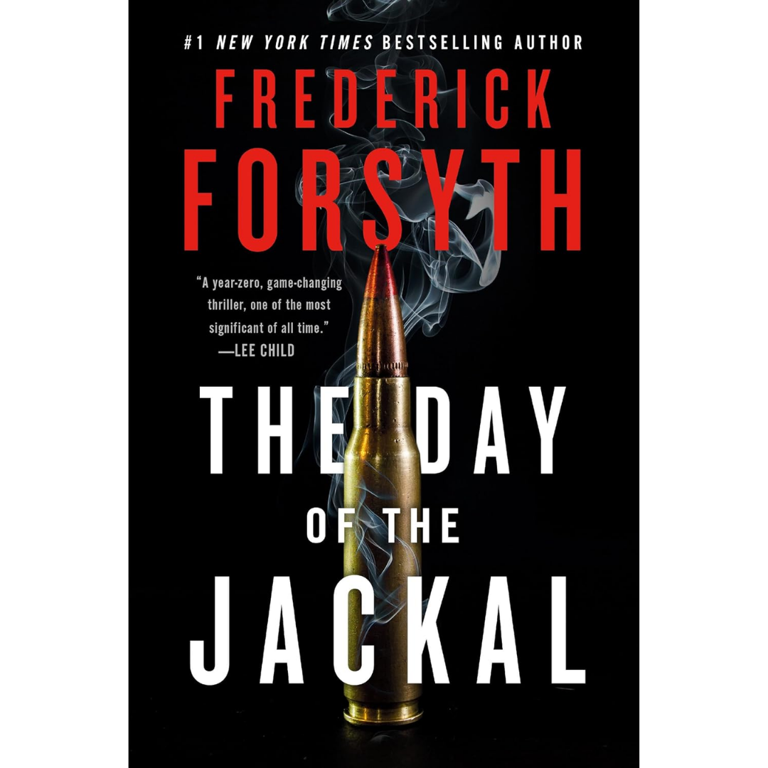The Day Of The Jackal By Frederick Forsyth