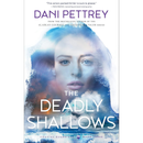 The Deadly Shallows By Dani Pettrey