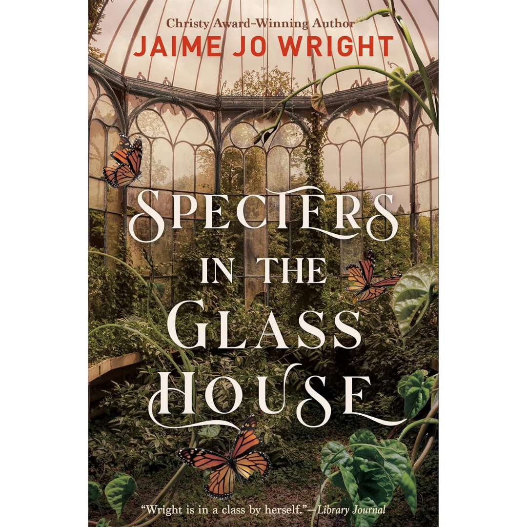 Specters in the Glass House By Jaime Jo Wright