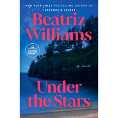 Under the Stars By Beatriz Williams