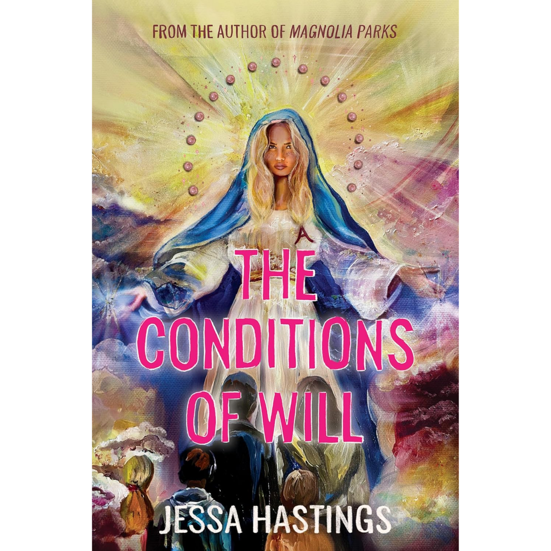 The Conditions of Will By Jessa Hastings