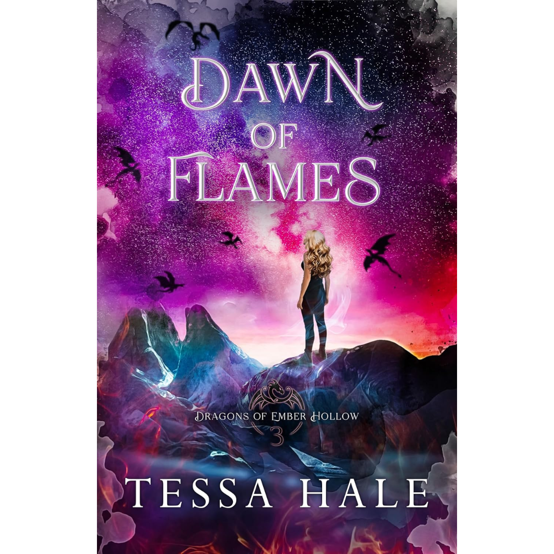 Dawn of Flames By Tessa Hale