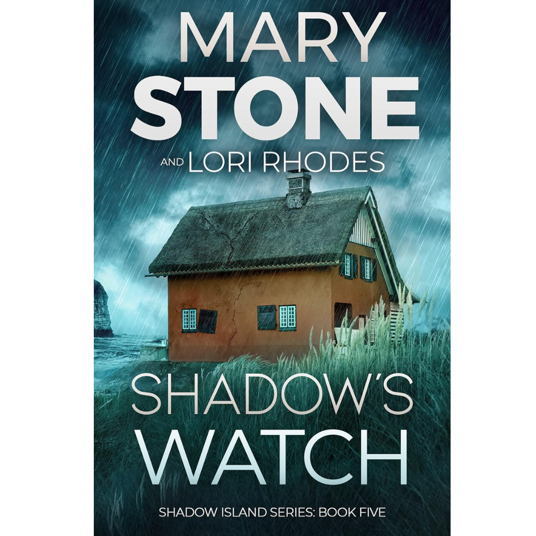 Shadow's Watch By Mary Stone