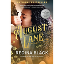 August Lane By Regina Black