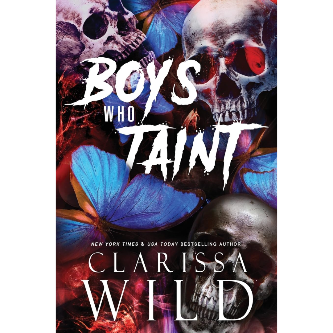 Boys Who Taint By Clarissa Wild