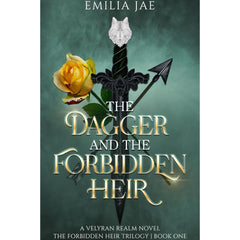 The Dagger and the Forbidden Heir By Emilia Jae