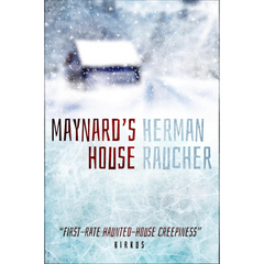 Maynard's House By Herman Raucher