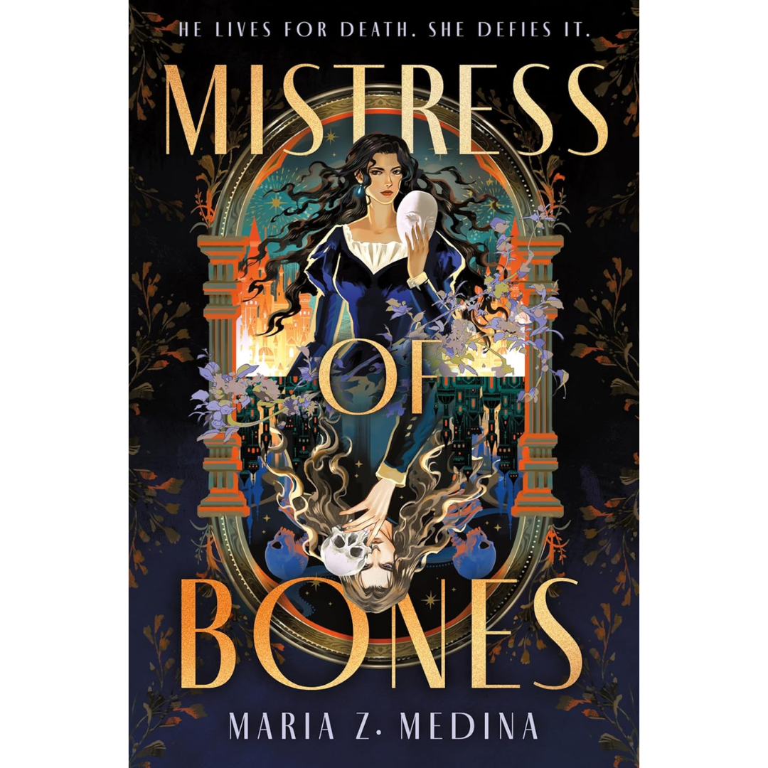 Mistress of Bones By Maria Z. Medina