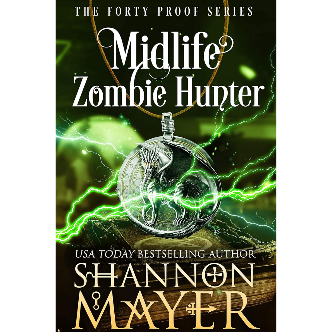 Midlife Zombie Hunter By Shannon Mayer