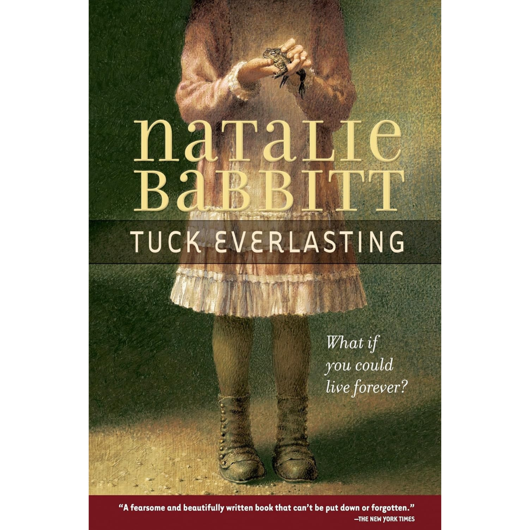 Tuck Everlasting By Natalie Babbitt
