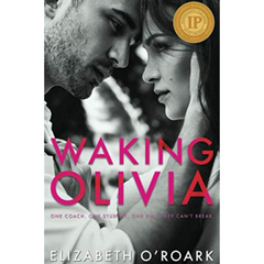 Waking Olivia By Elizabeth O'Roark