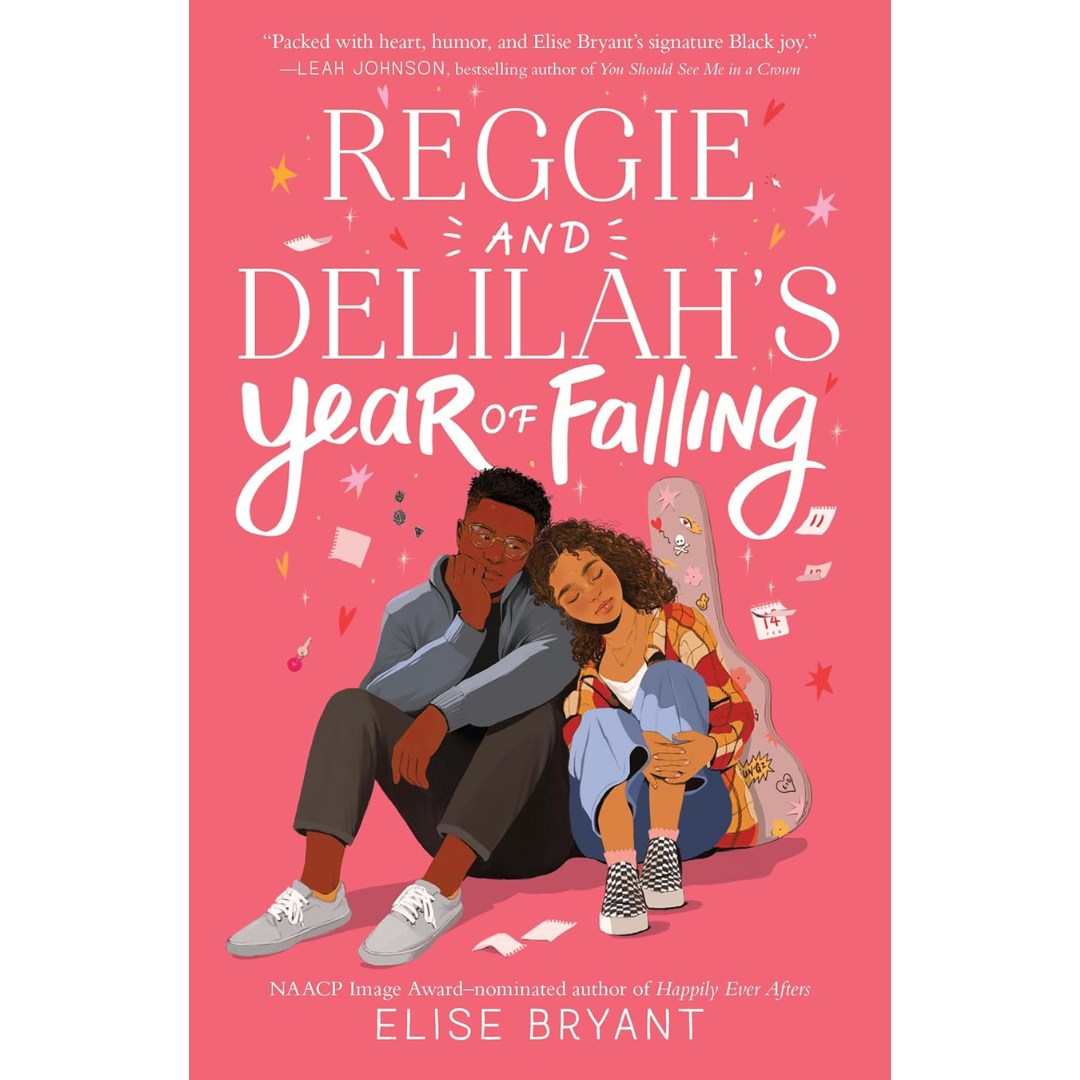 Reggie and Delilah's Year of Falling By Elise Bryant