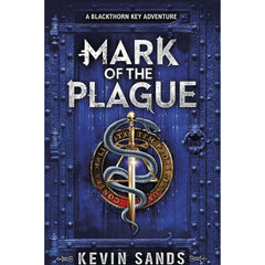 Mark of the Plague By Kevin Sands