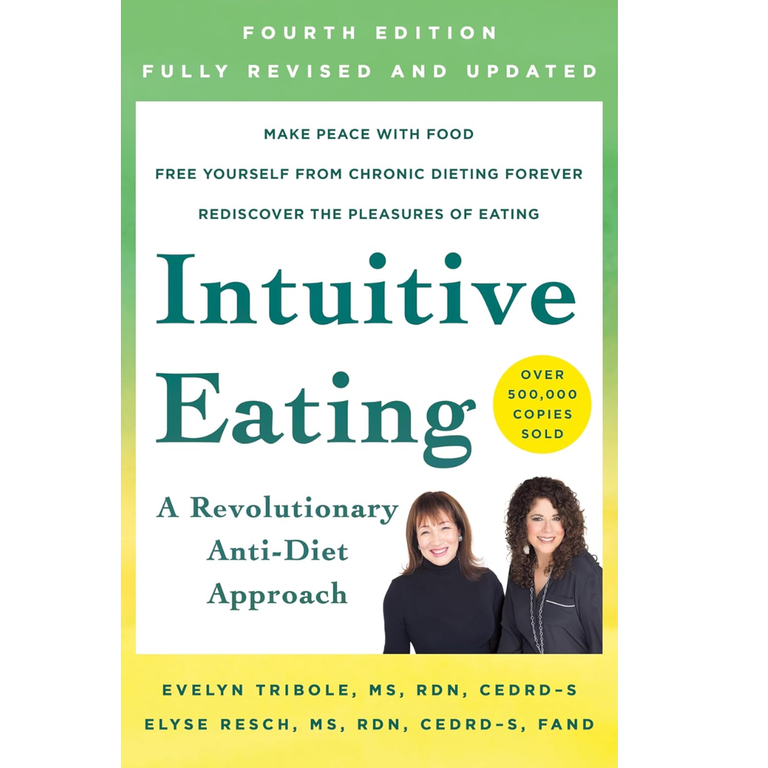 New - Intuitive Eating, 4th Edition By Evelyn Tribole