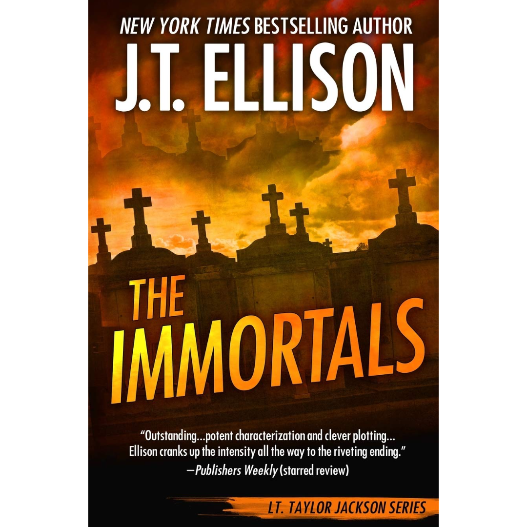 The Immortals By J.T. Ellison
