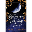 The Emperor of Evening Stars By Laura Thalassa