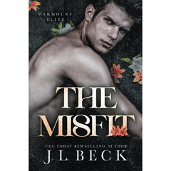 The Misfit By J.L. Beck