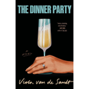 The Dinner Party By Viola van de Sandt