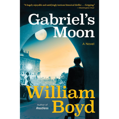 Gabriel's Moon By William Boyd