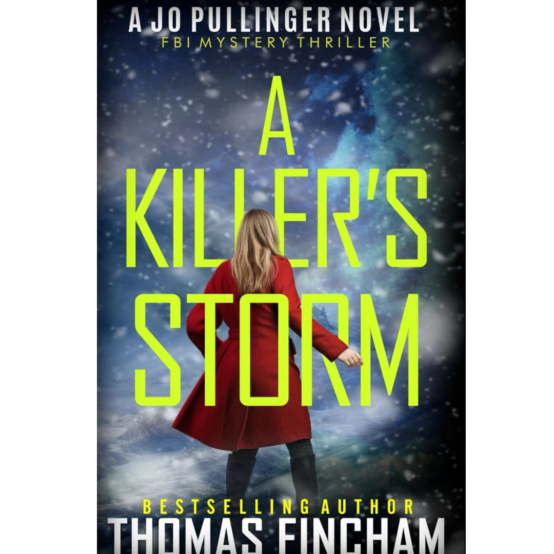 A Killer's Storm By Thomas Fincham