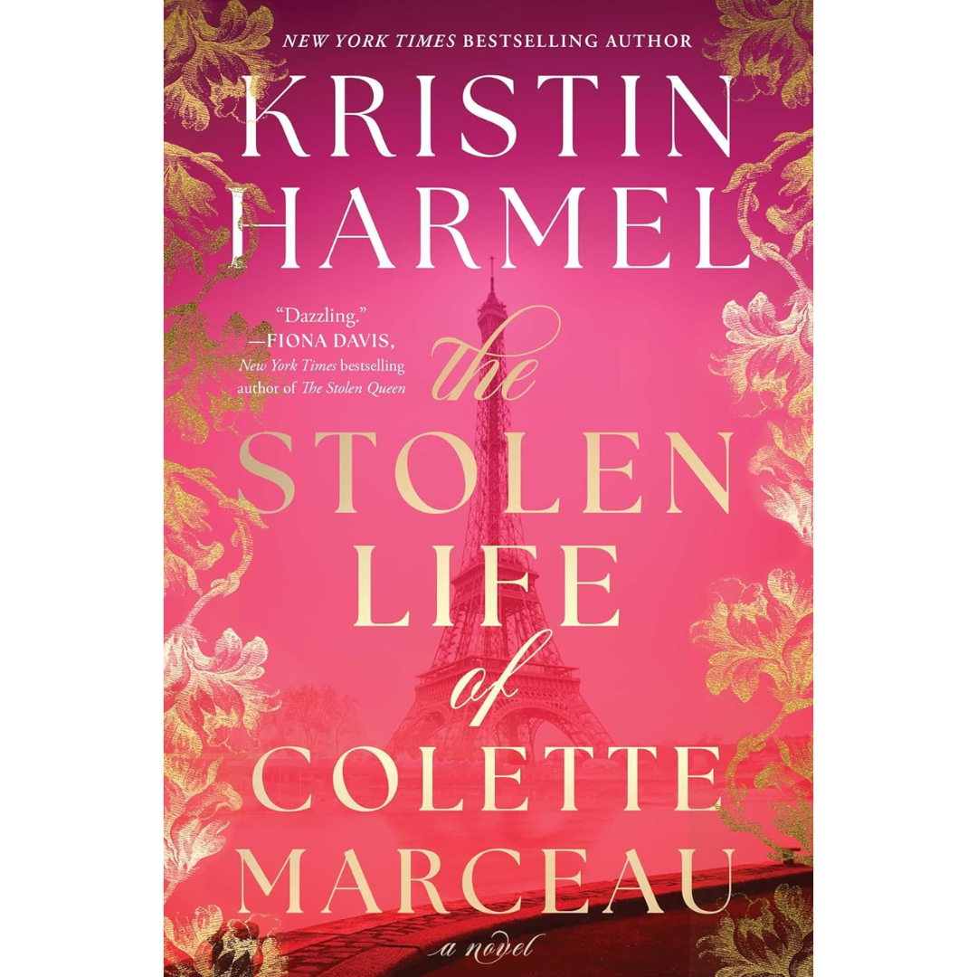 The Stolen Life of Colette Marceau By Kristin Harmel