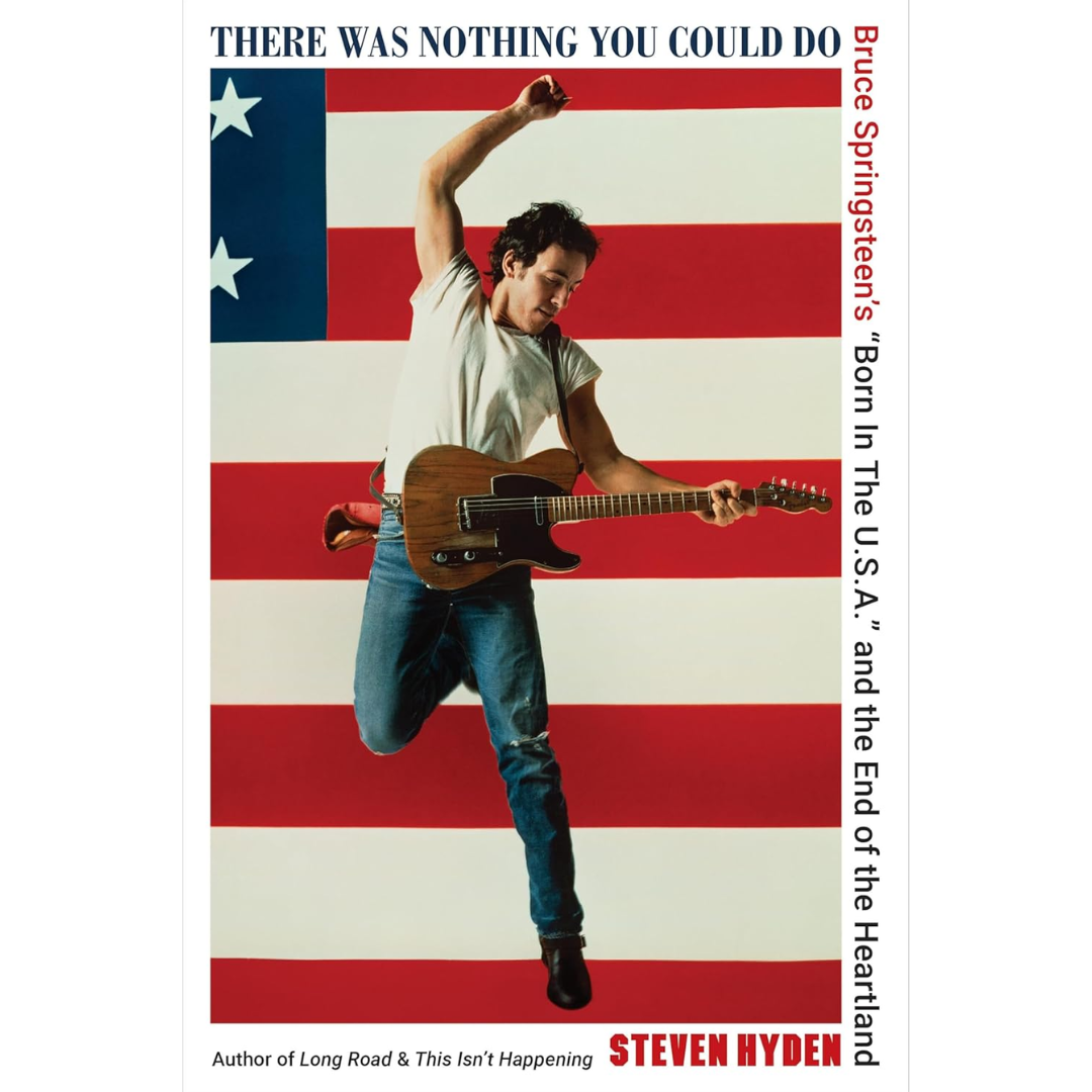 There Was Nothing You Could Do By Steven Hyden