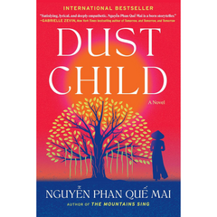 Dust Child By Nguyễn Phan Quế Mai