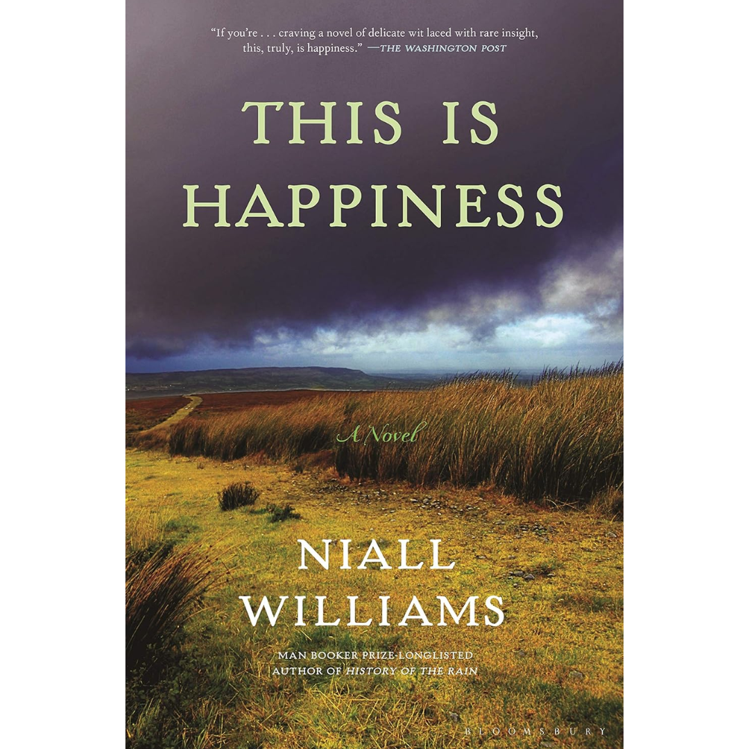 This Is Happiness By Niall Williams