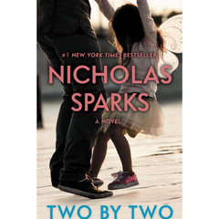 Two by Two By Nicholas Sparks