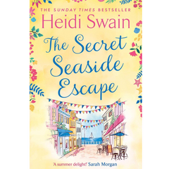 The Secret Seaside Escape By Heidi Swain