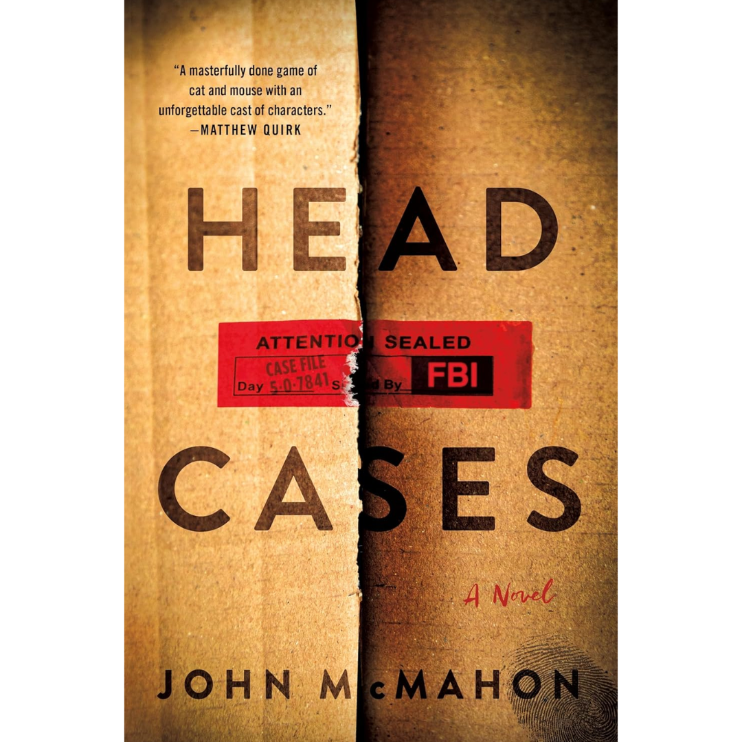 Head Cases By John McMahon