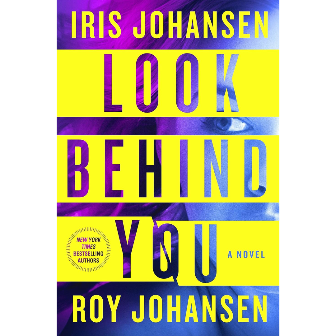 Look Behind You By Iris Johansen