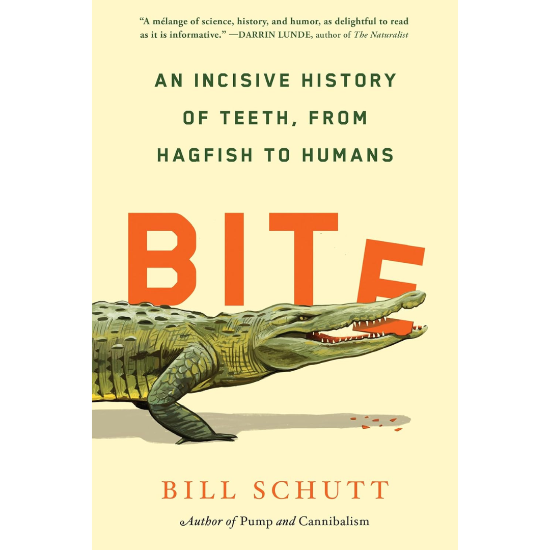 Bite By Bill Schutt