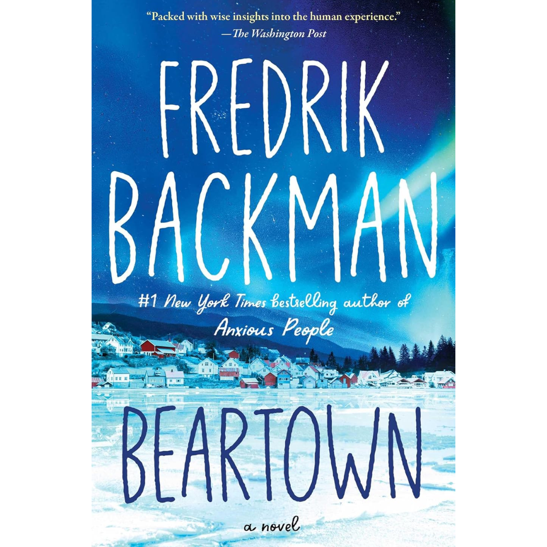 Beartown By Fredrik Backman
