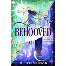 Behooved By M. Stevenson