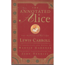 Alice’s Adventures in Wonderland / Through the Looking-Glass By Lewis Carroll