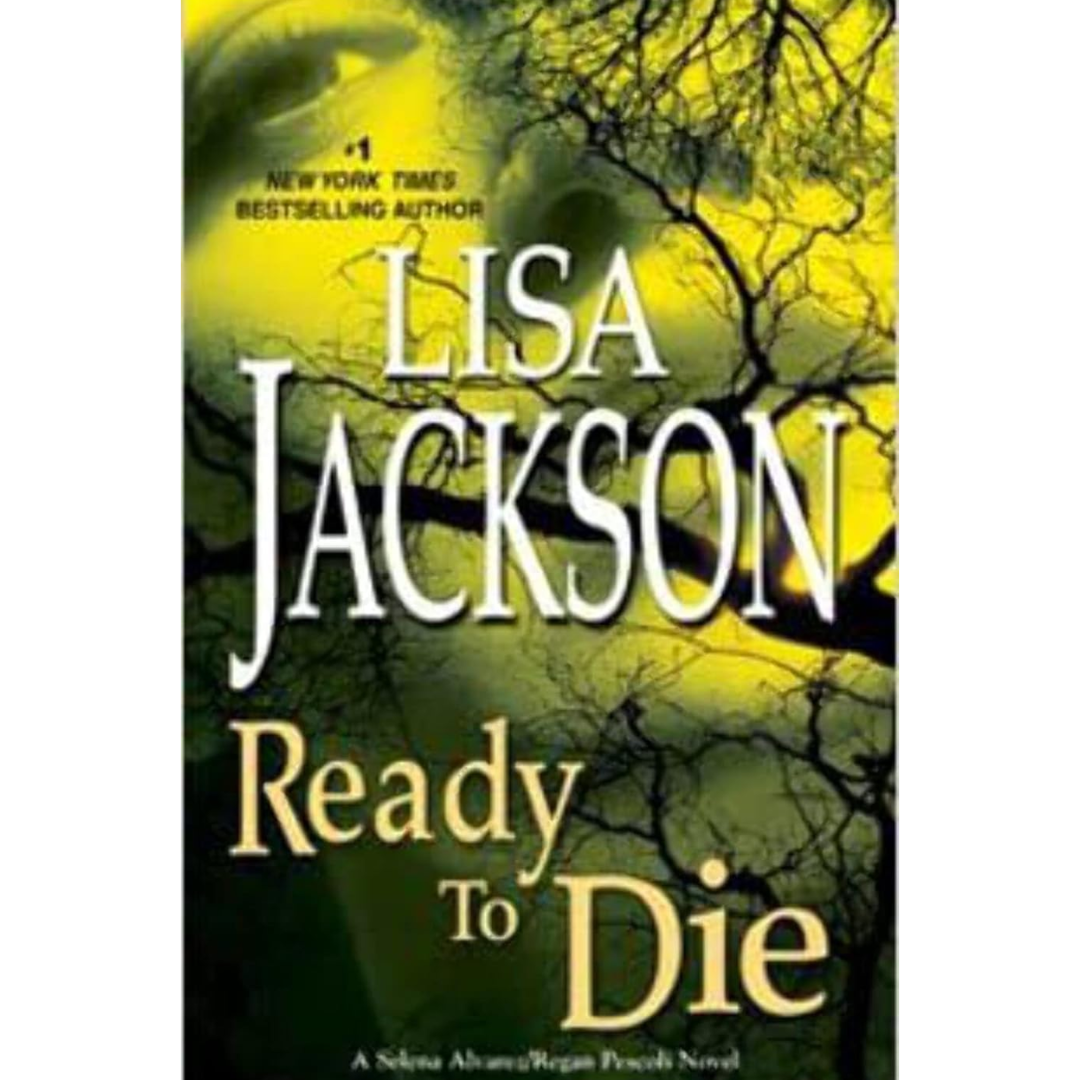 Ready to Die By Lisa Jackson