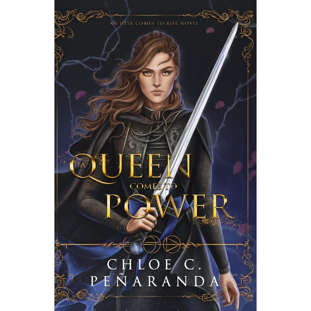 A Queen Comes to Power By C.C. Peñaranda