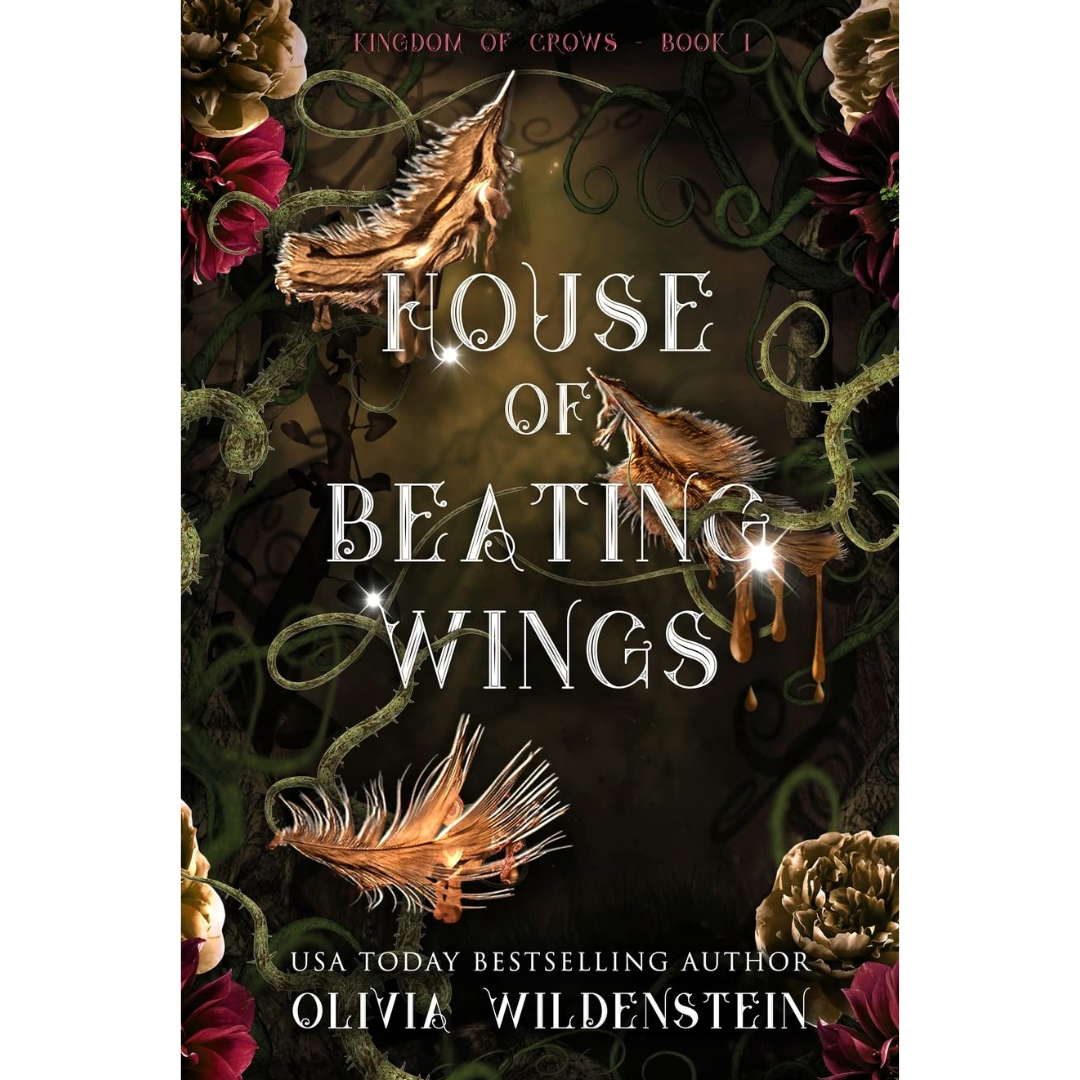 House of Beating Wings By Olivia Wildenstein