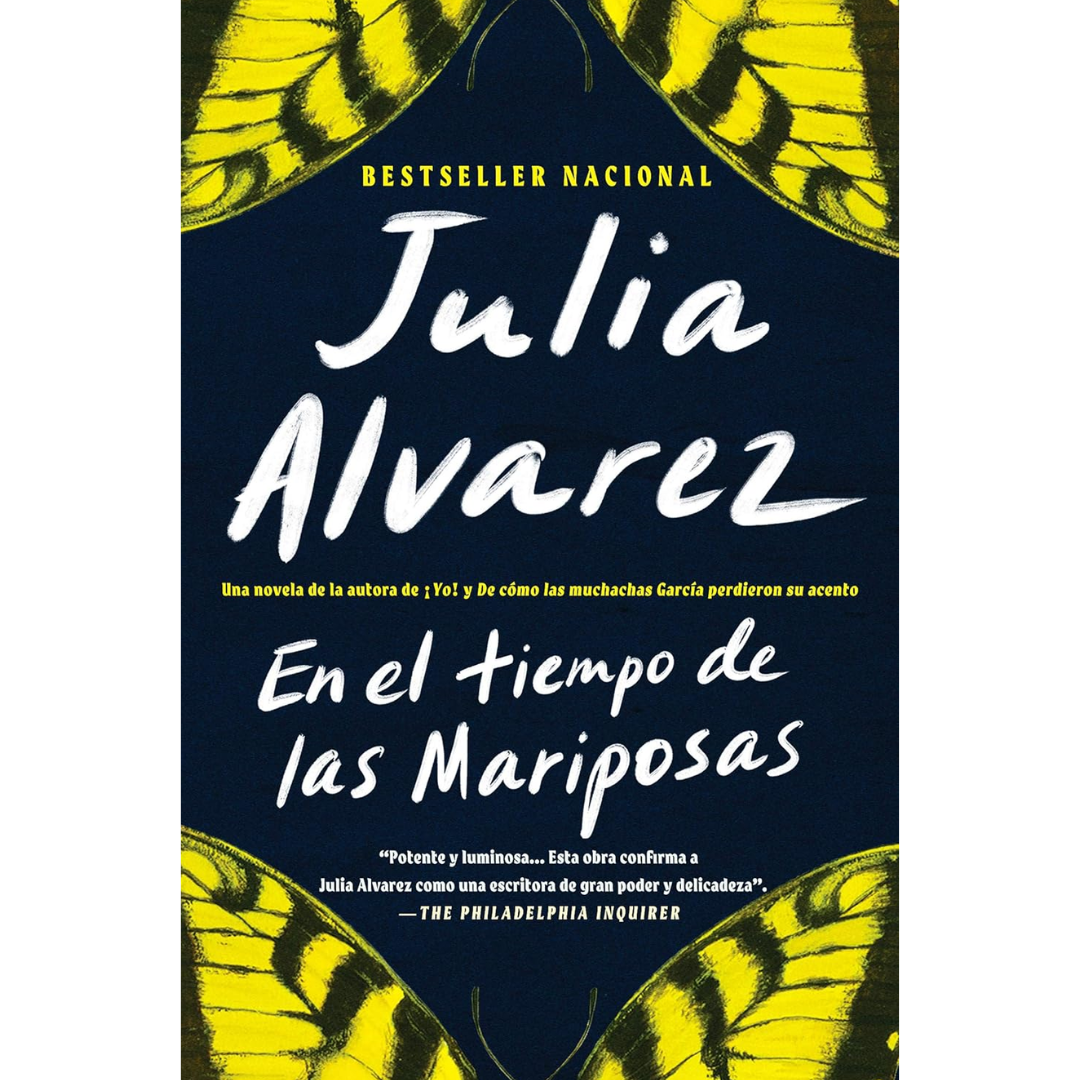 In the Time of the Butterflies By Julia Alvarez