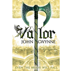 Valor By John Gwynne