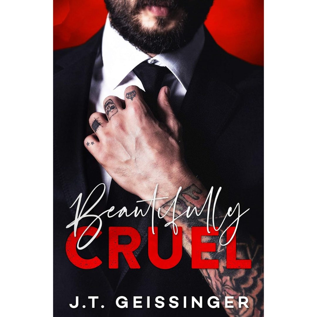 Beautifully Cruel By J.T. Geissinger