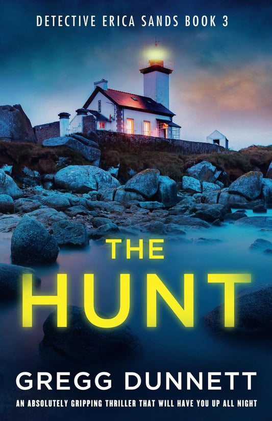 The Hunt By Gregg Dunnett