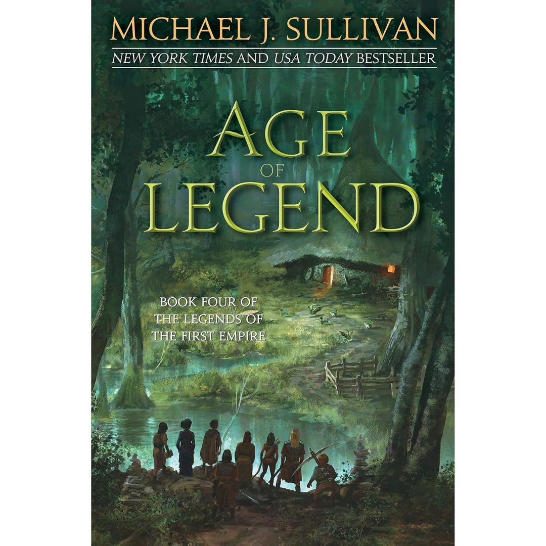 Age of Legend By Michael J. Sullivan