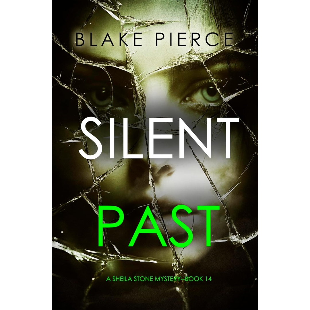 Silent Past By Blake Pierce