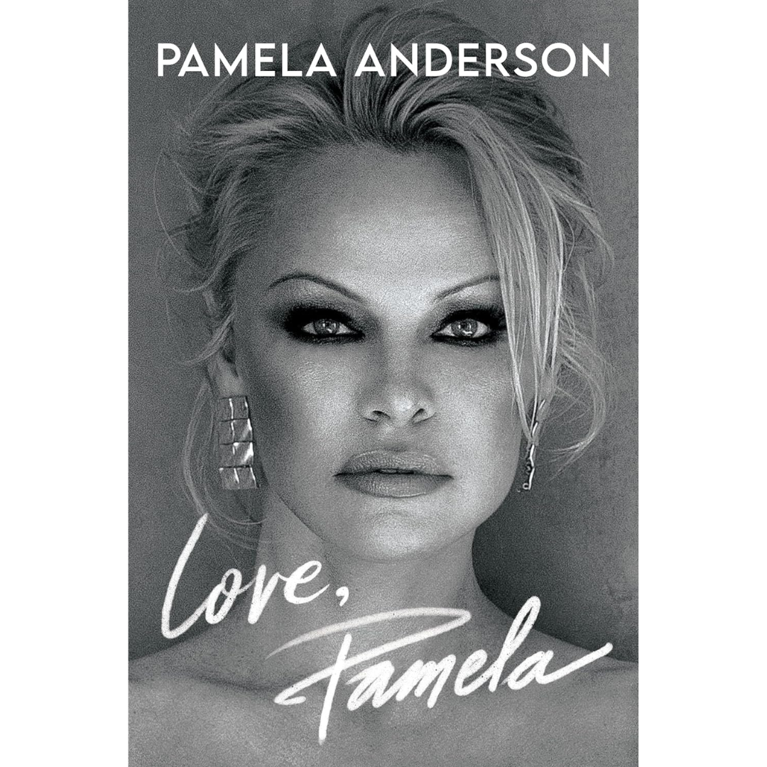 Love, Pamela By Pamela Anderson
