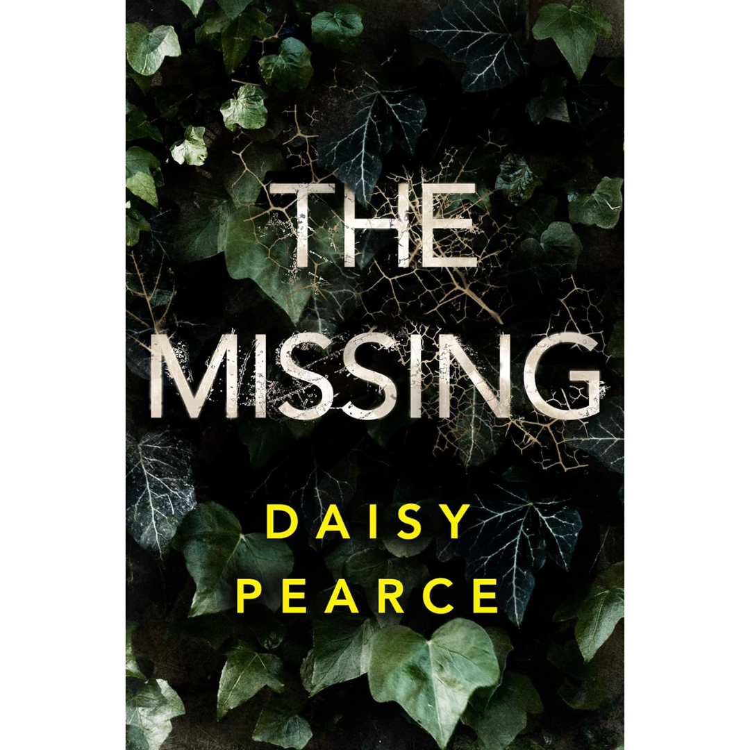 The Missing By Daisy Pearce