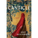 Canticle By Janet Rich Edwards