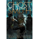 Ghostsmith By Nicki Pau Preto